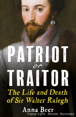 Patriot or Traitor: The Life and Death of Sir Walter Ralegh (Paperback) product photo